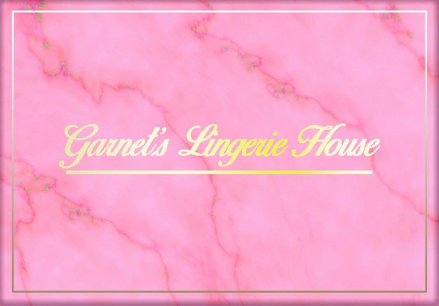Garnet's Lingerie House
